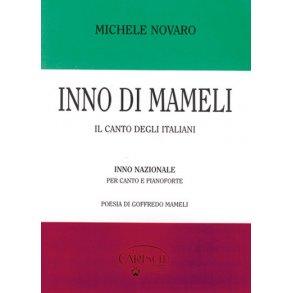 Novaro: Inno di Mameli, per Voce e Piano
