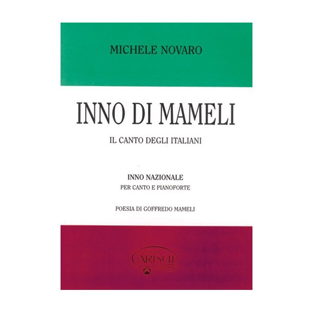 Novaro: Inno di Mameli, per Voce e Piano