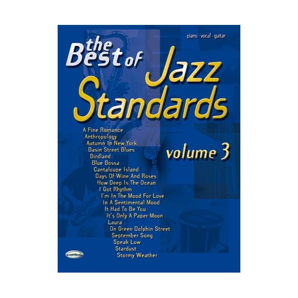 The Best Of Jazz Standards: Volume 3