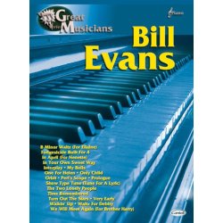 Great Musicians: Bill Evans