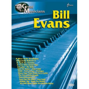 Great Musicians: Bill Evans