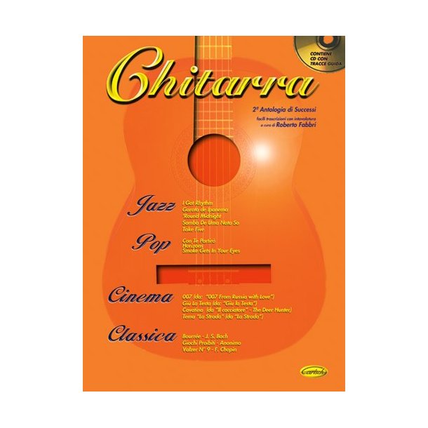 Chitarra: 2nd Anthology Of Classical Guitar Pieces