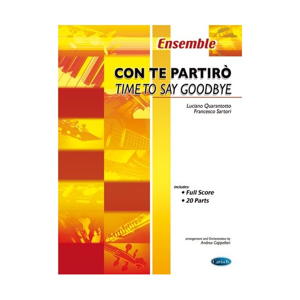 Luciano Quarantotto/Franscesco Sartori: Con Te Partiro (Time To Say Goodbye) Score/Parts