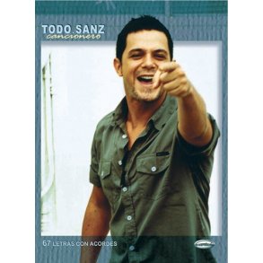 Alejandro Sanz: Todo Sanz