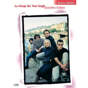 La Oreja de Van Gogh: Grandes xitos