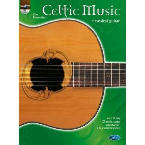 FIORENTINO CIRO CELTIC MUSIC FOR CLASSICAL GUITAR