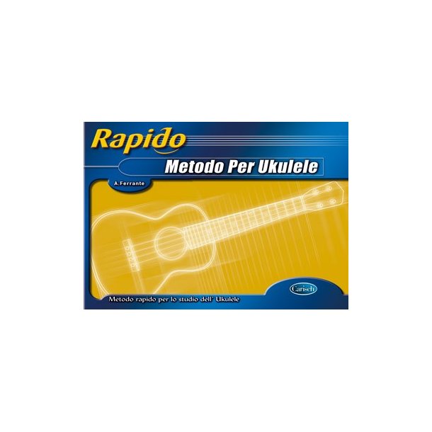 Rapido - Metodo per Ukulele