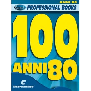 100 Anni 80
