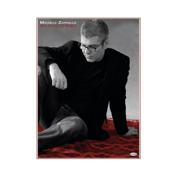 Michele Zarrillo: Successi
