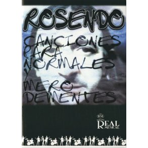 Rosendo: Canciones para Normales y Mero Dementes
