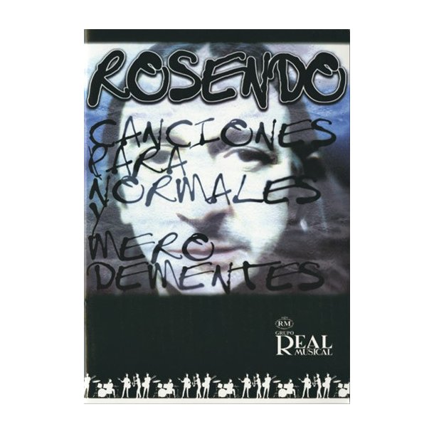 Rosendo: Canciones para Normales y Mero Dementes