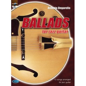 ONGARELLO ANTONIO BALLADS FOR JAZZ GUITAR BK/CD