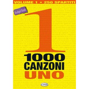 1000 Canzoni, Volume 1 (250 spartiti)