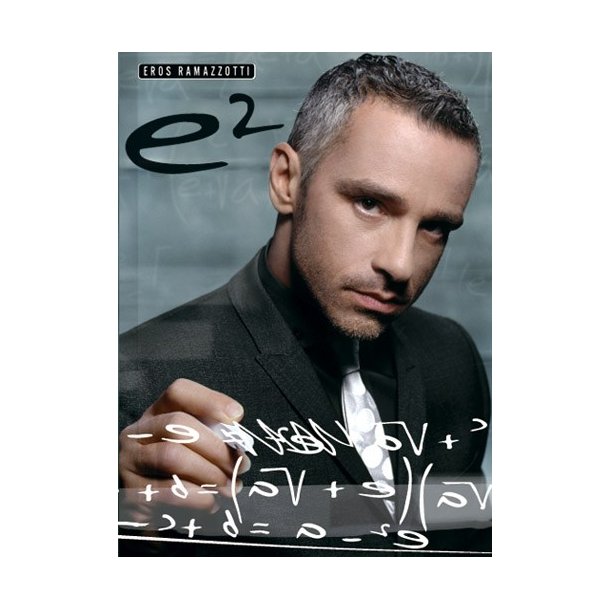 Eros Ramazzotti: E2 - The Best of
