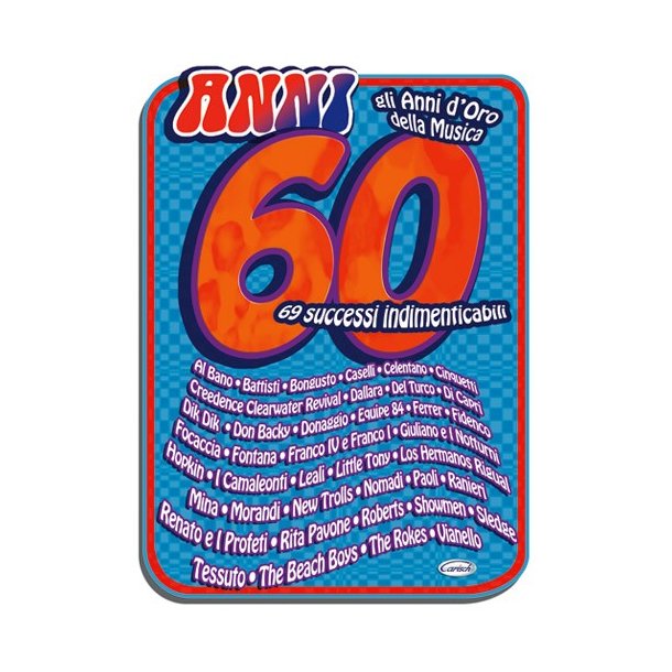 Anni 60, 69 successi indimenticabili
