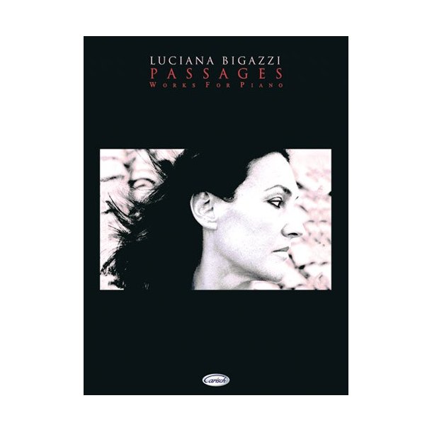 Luciana Bigazzi: Passages Works for Piano