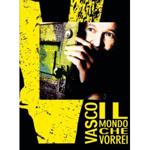 Vasco Rossi: Il Mondo che vorrei