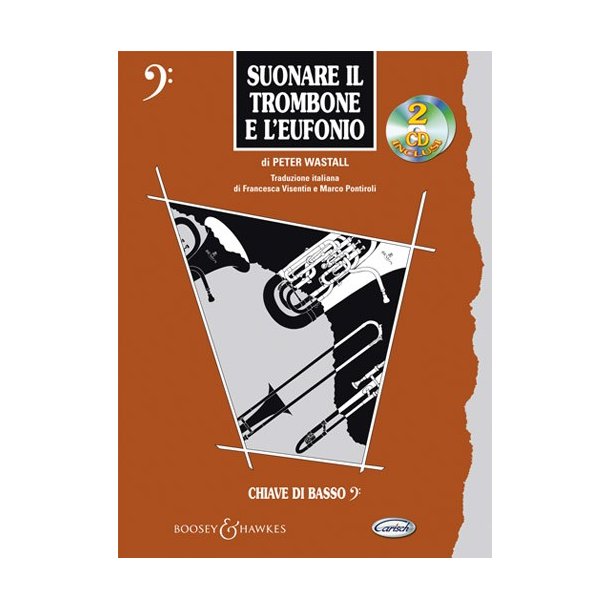 Suonare il Trombone e l?Eufonio