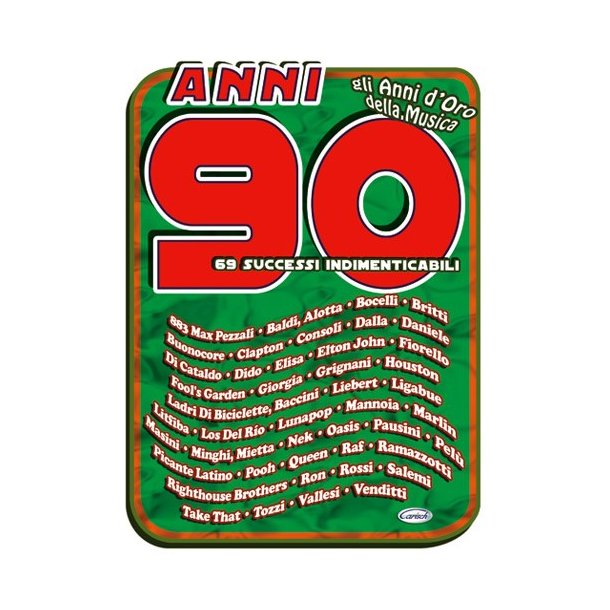 Anni 90, 69 successi indimenticabili.