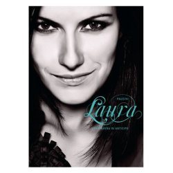 Laura Pausini: Primavera in Anticipo