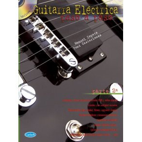 Guitarra Elctrica Paso a Paso - Parte 2