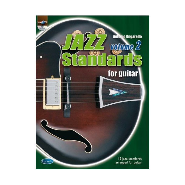 ONGARELLO ANTONIO JAZZ STANDARDS FOR GUITAR 2 BK/CD