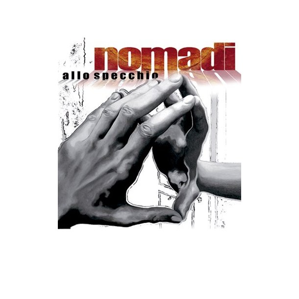 Nomadi Allo Specchio Ml/Gtr Bk