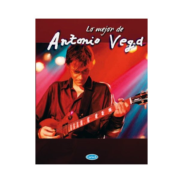 Lo Mejor de Antonio Vega