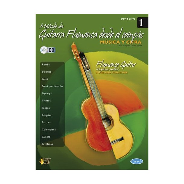 LEIVA PRADOS DAVID METODO DE GUITARRA FLAMENCA DESDE EL COMPAS VOLUME