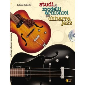 Studi e Modelli Armonici per Chitarra Jazz