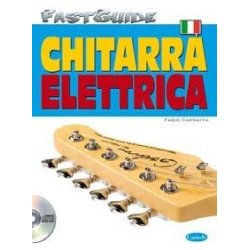 Fast Guide: Chitarra Elettrica (Italiano)