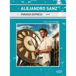 Alejandro Sanz: Paraiso Express