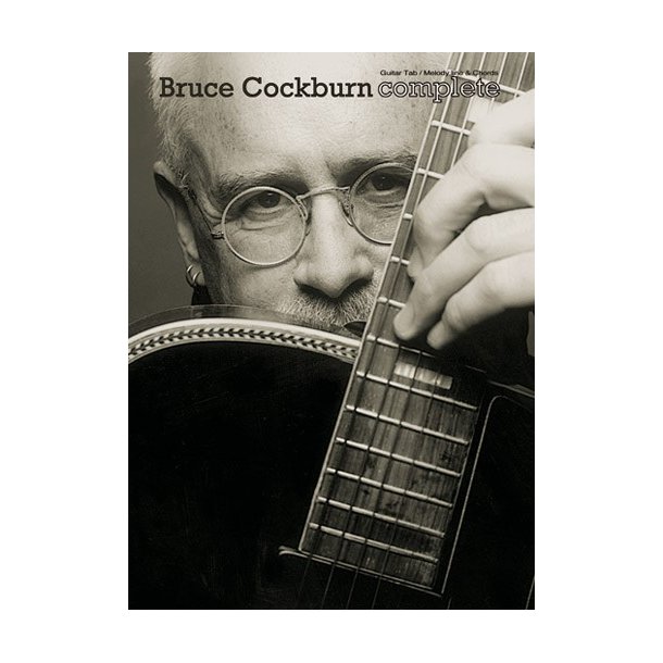 Bruce Cockburn: Complete
