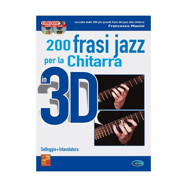 200 Frasi Jazz per la Chitarra in 3D