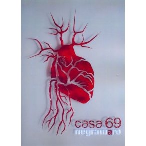 Negramaro: Casa 69