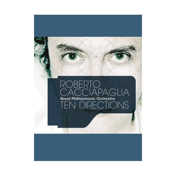 Roberto Cacciapaglia: Ten Direction