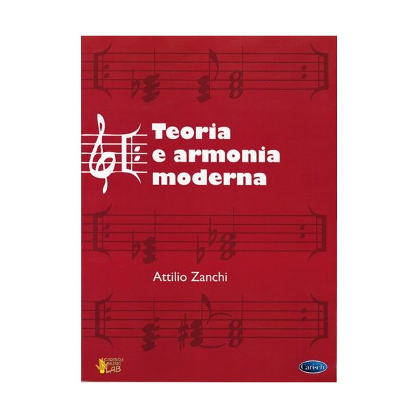 Attilio Zanchi: Teoria e Armonia Moderna