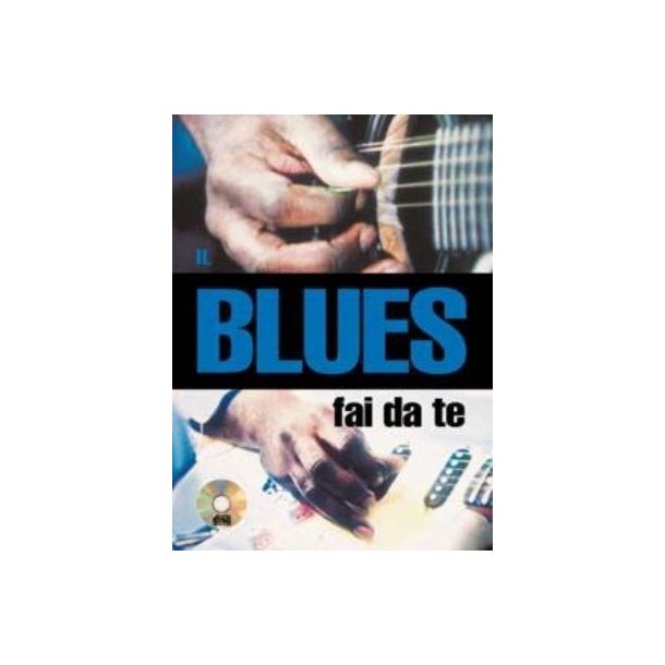 Il Blues Fai da Te