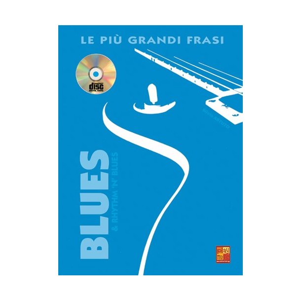 Le piu? grandi frasi Blues & Rhythm ?n? Blues