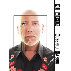 FABBRI ROBERTO NO WORDS GTR