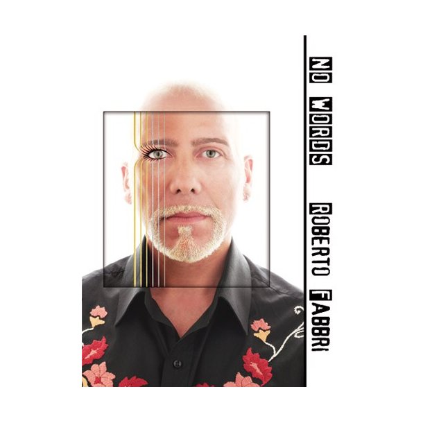 FABBRI ROBERTO NO WORDS GTR