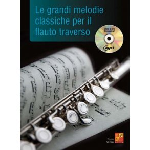Le grandi melodie classiche per il Flauto Traverso