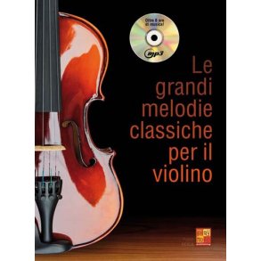 Le grandi melodie classiche per il Violino