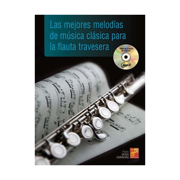 Las mejores melod&iacute;as de m&uacute;sica cl&aacute;sica para la flauta traversera