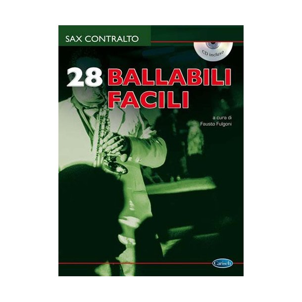 28 Ballabili Facili per Sax Contralto