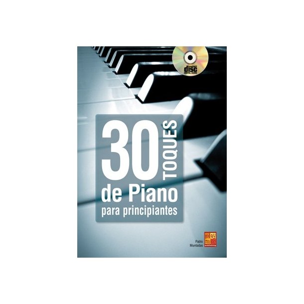 30 Toques De Piano Para Principiantes (Book/CD)