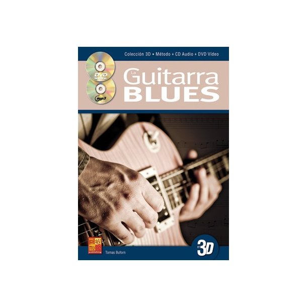 La Guitarra Blues En 3D (Book/CD/DVD)