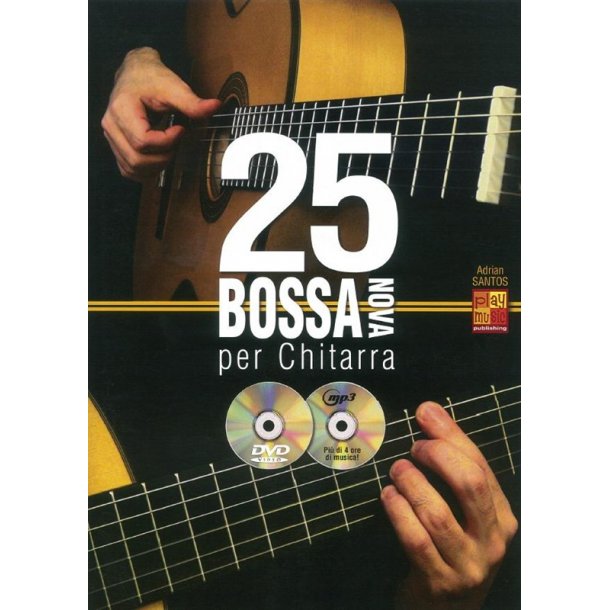Adrian Santos: 25 Bossa Nova Per Chitarra (Book/CD/DVD)