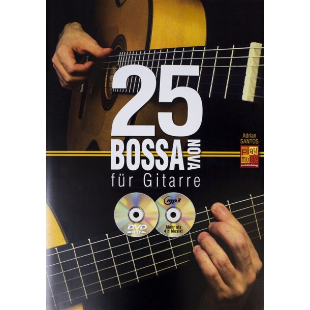 Adrian Santos: 25 Bossa Nova Fur Gitarre (Book/CD/DVD)