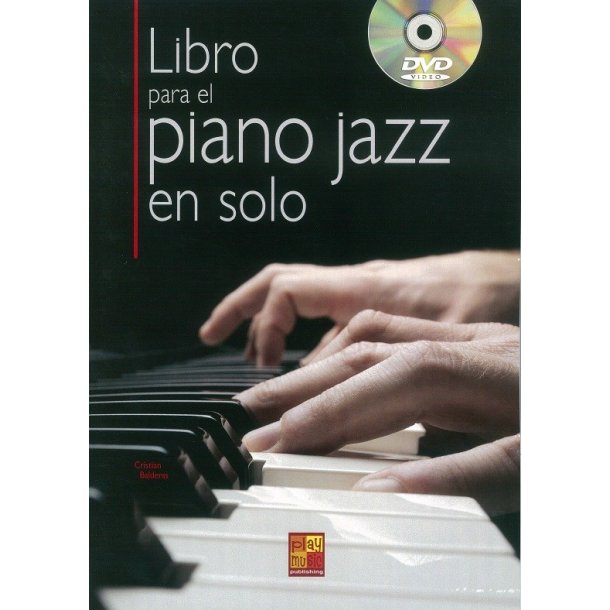 Cristian Balderas: Libro Para El Piano Jazz En Solo (Book/DVD)